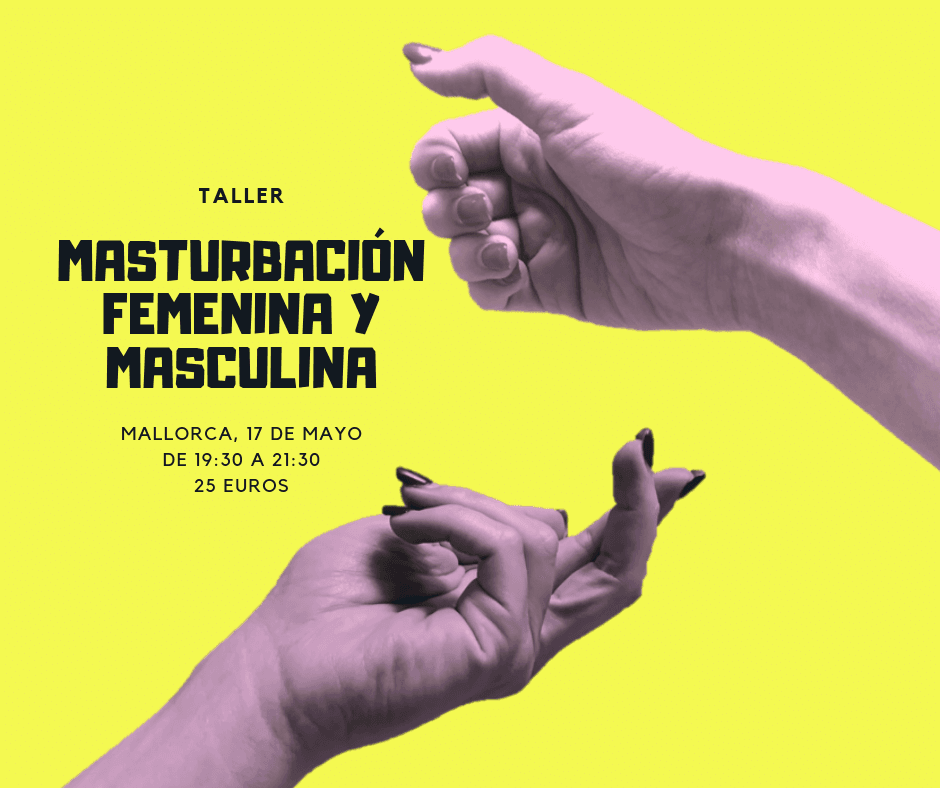 Taller de mastubación femenina y masculina